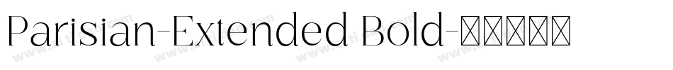 Parisian-Extended Bold字体转换